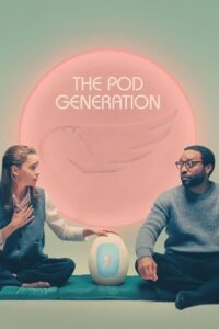 The Pod Generation.